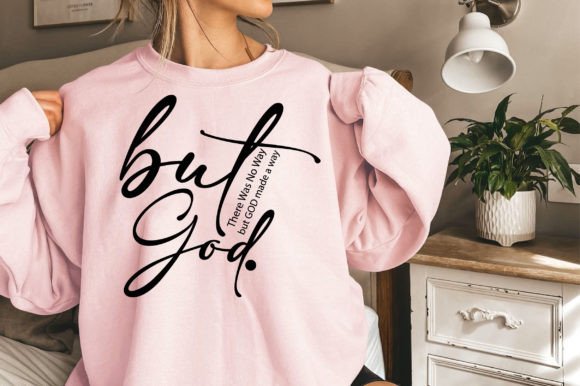 👉 Spread faith, comfort, and style—wear your testimony proudly with the “But God” Sweatshirt!